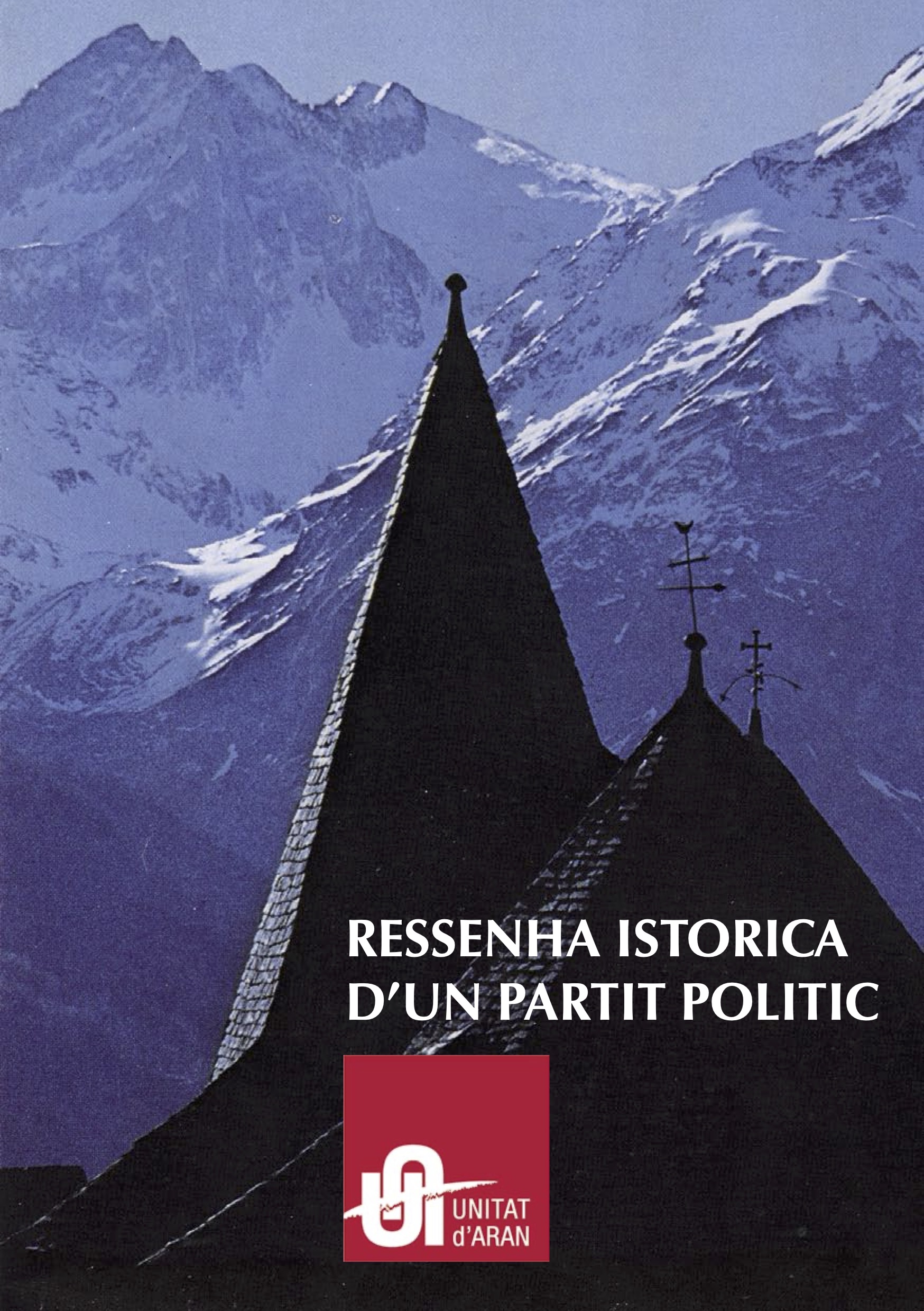 Ressenha istorica d’un partit politic