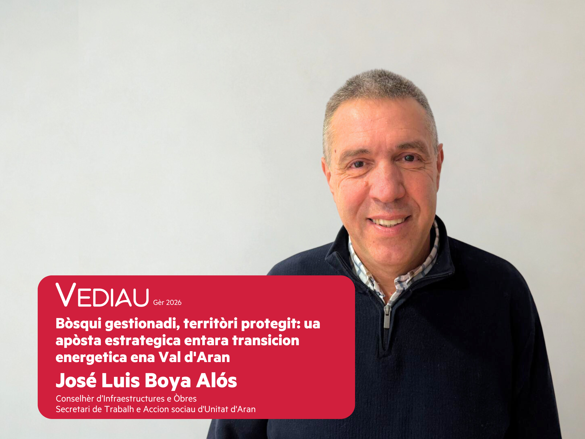 Bòsqui gestionadi, territòri protegit: ua apòsta estrategica entara transicion energetica ena Val d’Aran